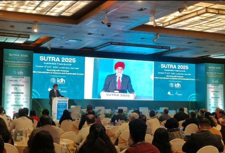 Sutra 2025: IDH Strengthens India’s Leadership in Sustainable Trade