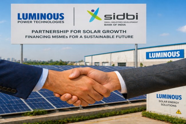 Luminous, SIDBI Partner to Ease Solar Financing for MSMEs