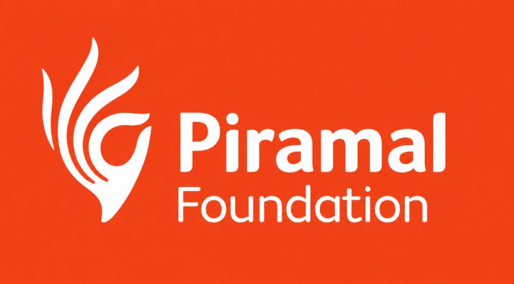 Piramal Foundation Reaches Over 113 Million People Through CSR Initiatives in FY2026